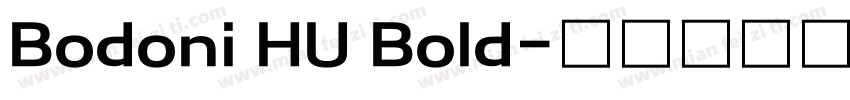 Bodoni HU Bold字体转换